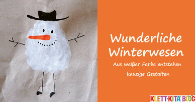 Wunderliche Winterwesen – Aus weißer Farbe entstehen kauzige Gestalten